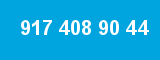 917 408 90 44